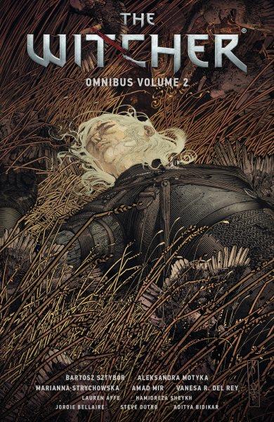 The witcher omnibus. Volume 2 [electronic resource] / Aleksandra Motyka.