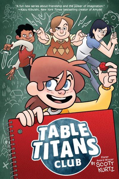 Table Titans Club. 1 / story and art by Scott Kurtz ; color by Steve Hamaker.