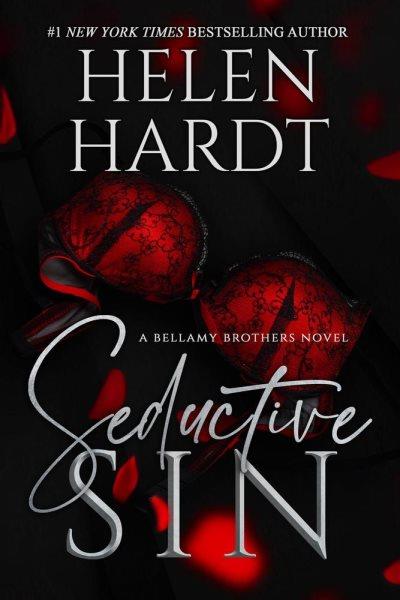 Seductive Sin [electronic resource] / Helen Hardt.