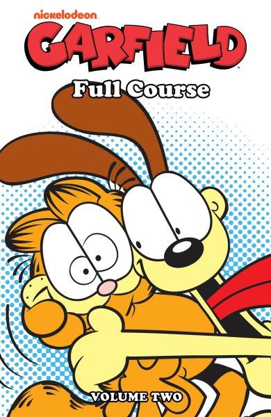Garfield. Full course. Volume two [electronic resource] / Mark Evanier.