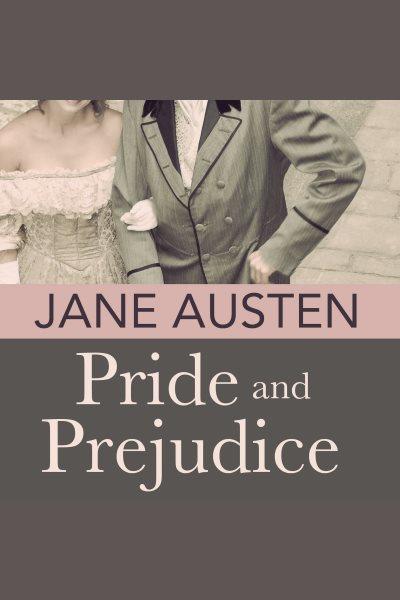 Pride and Prejudice [electronic resource] / Jane Austen.