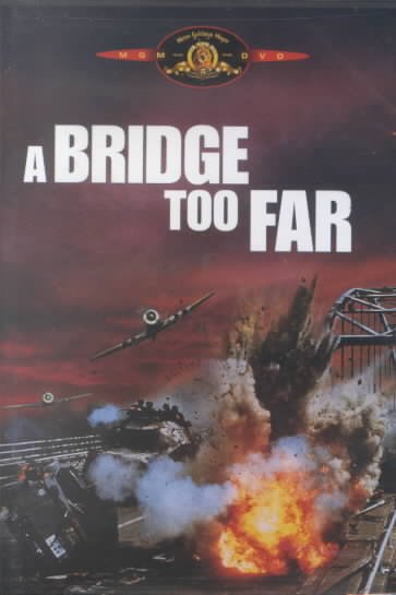 A bridge too far / United Artists ; produced by Joseph E. Levine, Richard P. Levine and John Palmer ; directed by Richard Attenborough and Sidney Hayers ; screenplay by William Goldman. 