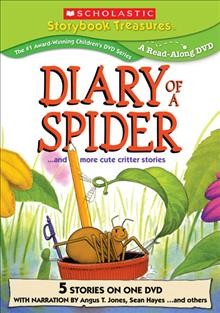 Diary of a spider [videorecording] : ...and more cute critter stories / Weston Woods presents.