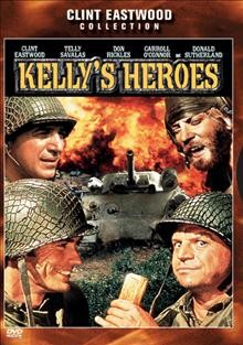 Kelly's heroes [videorecording] / produced by Irving Leonard ; directed by Brian Hutton ; screenplay by Troy Kennedy Martin.