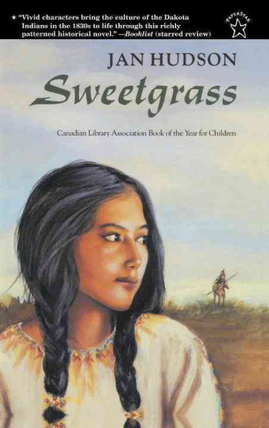 Sweetgrass / Jan Hudson.