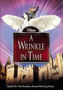 A wrinkle in time [videorecording].