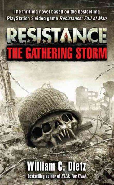 Resistance : the gathering storm.