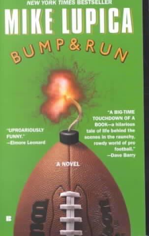 Bump and run / Mike Lupica.