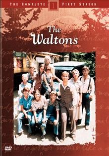 The Waltons [videorecording] : the complete first season / DVD #960 / directed by Earl Hamner.