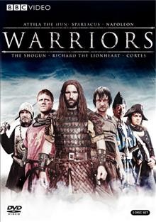 Warriors [videorecording] / A BBC/Discovery Channel/ProSieben/ERT co-production ; directed by Tim Dunn ... [et al.] ; producer, Mark Hegecoe ; writers, Tony Etchells ... [et al.].