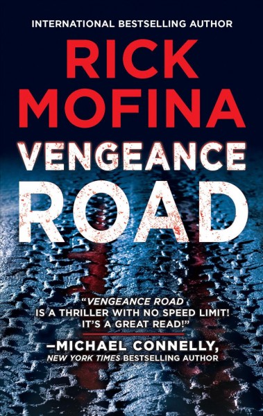 Vengeance road / Rick Mofina.