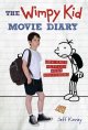 Go to record The wimpy kid movie diary : how Greg Heffley went Hollywood