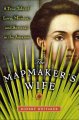 Go to record The mapmaker's wife : a true tale of love, murder, and sur...