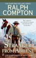 The stranger from Abilene : a Ralph Compton novel  Cover Image