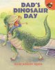 Go to record Dad's dinosaur day.