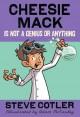Cheesie Mack is not a genius or anything Cover Image