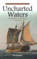 Go to record Uncharted waters : the explorations of José Narváez (1768-...