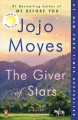 The giver of stars A novel. Cover Image