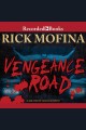 Vengeance road Jack gannon series, book 1. Cover Image