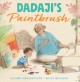 Go to record Dadaji's paintbrush