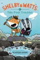 Shelby & Watts : Tide pool troubles  Cover Image