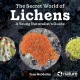 Go to record The secret world of lichens : a young naturalist's guide
