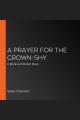 A Prayer for the Crown-Shy Cover Image