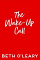 The wake-up call  Cover Image