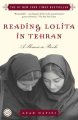 Go to record Reading Lolita in Tehran A Memoir in Books.
