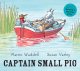 Captain Small Pig  Cover Image