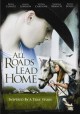All roads lead home Cover Image